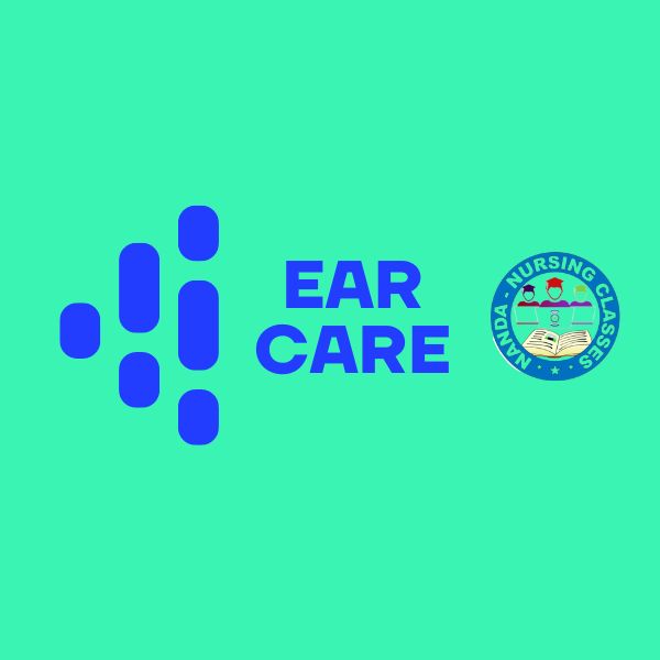 Ear Care Procedure in Nursing